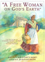 ''A Free Woman On God's Earth''
