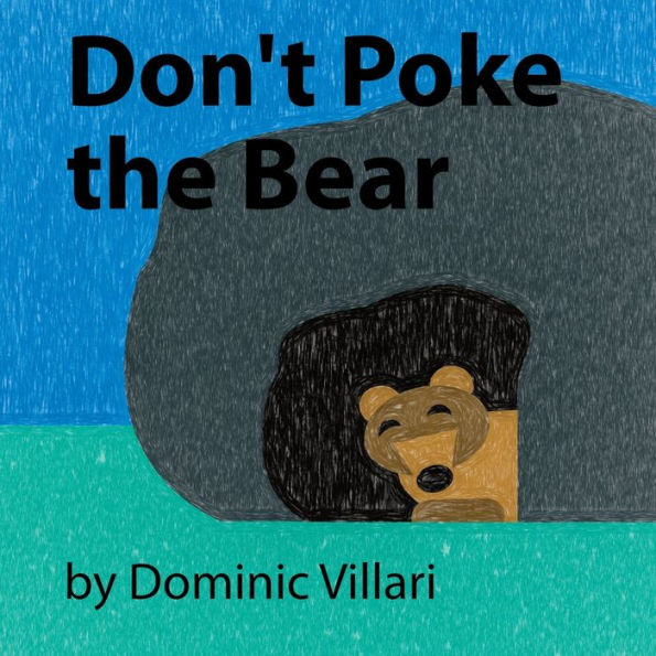 Don't Poke the Bear