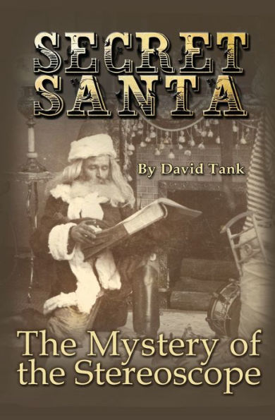 Secret Santa: The Mystery of the Stereoscope