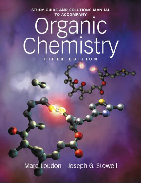 Study Guide and Solutions Manual to Accompany Organic Chemistry / Edition 5