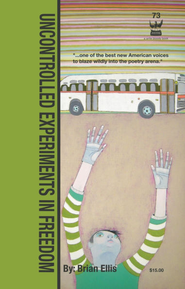 Uncontrolled Experiments in Freedom