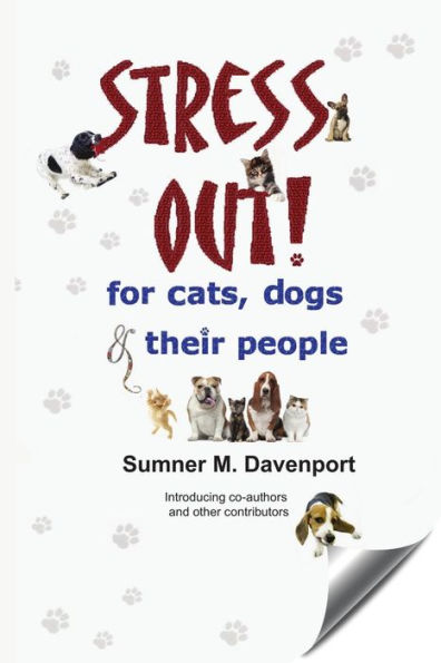 Stress Out for Cats, Dogs & Their People