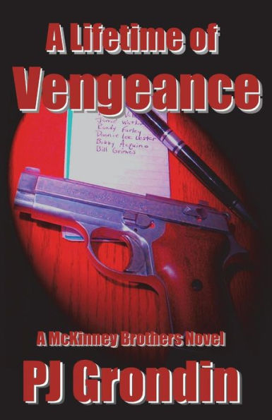 A Lifetime of Vengeance