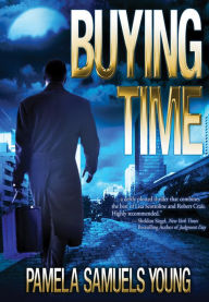 Title: Buying Time: Angela Evans Series No. 1, Author: Pamela Samuels Young