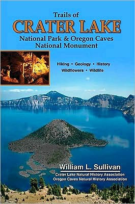 Trails of Crater Lake & Oregon Caves