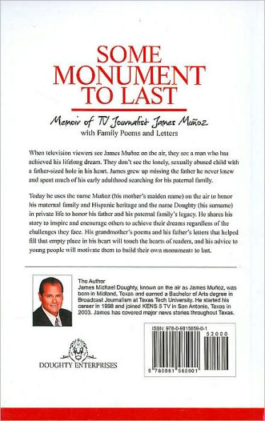 Some Monument to Last: Memoir of TV Journalist James Munoz