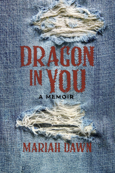 Dragon You A Memoir