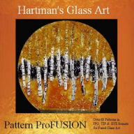 Title: Pattern ProFUSION, Author: Hartman's Glass Art