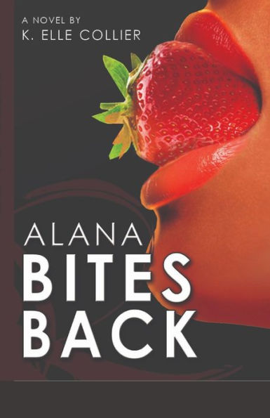 Alana Bites Back