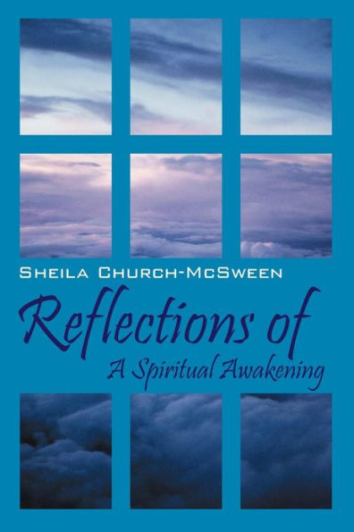 Reflections of a Spiritual Awakening