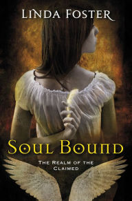 Title: Soul Bound, Author: Linda Foster