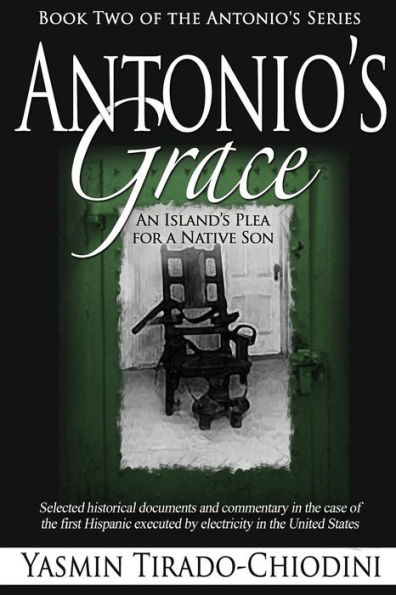 Antonio's Grace: An Island's Plea for a Native Son