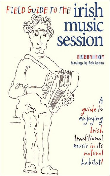 Field Guide to the Irish Music Session