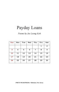 Title: Payday Loans: Poems, Author: Jee Leong Koh