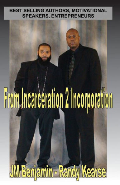 From Incarceration to Incorporation: The Rise, Fall, and Rise Again of JM Benjamin