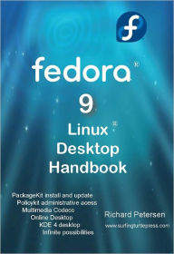 Title: Fedora 9 Linux Desktop Handbook, Author: Richard Petersen