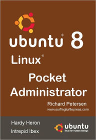 Title: Ubuntu 8 Linux Pocket Administrator, Author: Richard Petersen