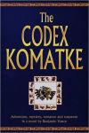Alternative view 1 of The Codex Komatke