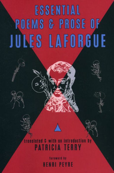 Essential Poems and Prose of Jules Laforgue