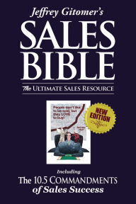 Free text books downloads Jeffrey Gitomer's The Sales Bible: The Ultimate Sales Resource 9780981809700