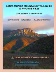 Title: Santa Monica Mountains Trail Guide, Author: Tom Harrison