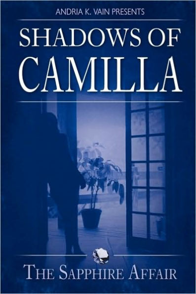 Shadows of Camilla: The Sapphire Affair