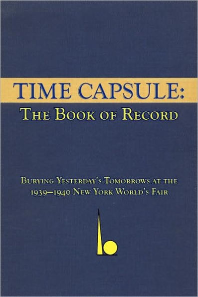 Time Capsule: The Book of Record