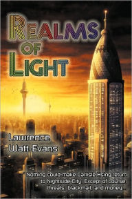 Title: Realms of Light, Author: Lawrence Watt-Evans