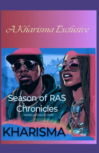 Season of RAS Chronicles: A Short Story Anthology
