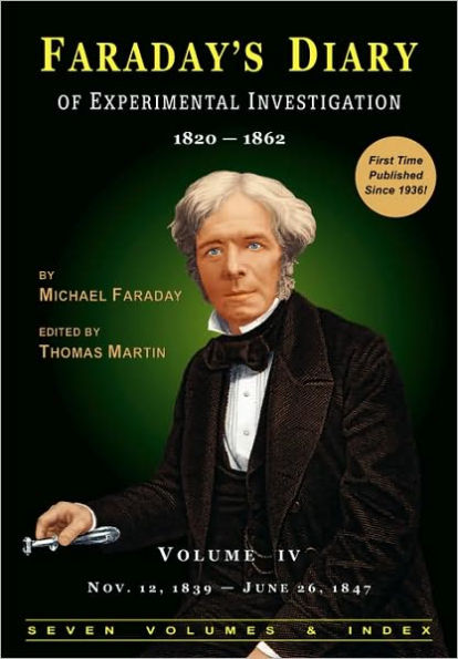 Faraday's Diary of Experimental Investigation - 2nd edition