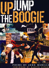 Title: Up Jump the Boogie, Author: John Murillo