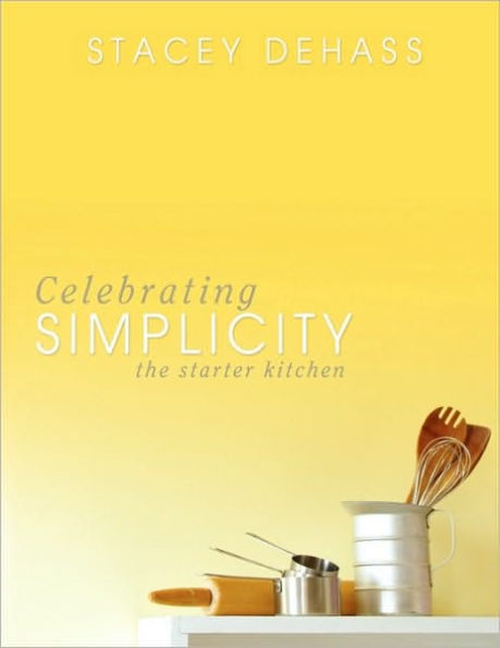 Celebrating Simplicity: The Starter Kitchen