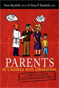 Title: Parents of Children with Disabilities, Author: Press Barnhill