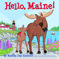 Title: Hello, Maine!, Author: Martha Zschock