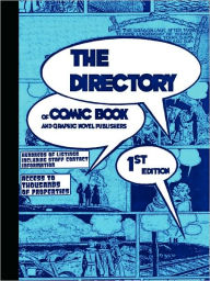 Title: THE DIRECTORY of Comic Book and Graphic Novel Publishers - 1st Edition, Author: Tinsel Road