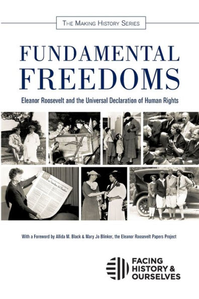 Fundamental Freedoms: Eleanor Roosevelt and the Universal Declaration of Human Rights