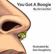 Title: You Got a Boogie, Author: DJ Corchin