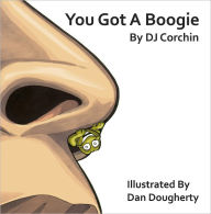 Title: You Got A Boogie, Author: DJ Corchin