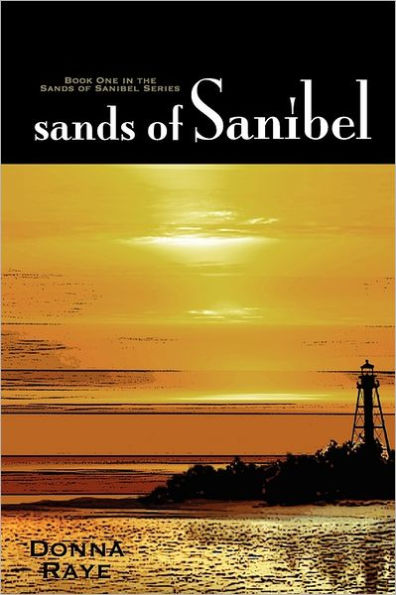 Sands of Sanibel: Book One: Sanibel Series