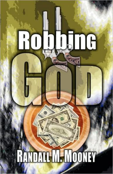 Robbing God