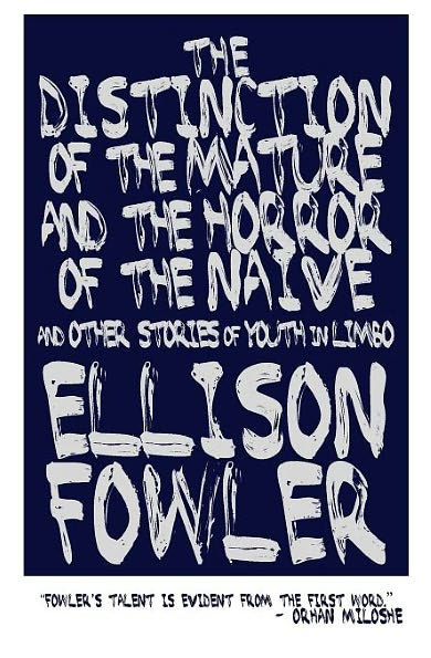 the Distinction of Mature and Horror Naive: Other Stories Youth Limbo