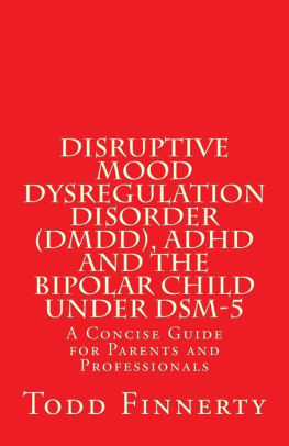 Disruptive Mood Dysregulation Disorder (DMDD), ADHD And The Bipolar ...