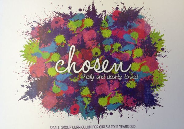 Chosen: Holy and Dearly Loved