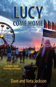 Title: Lucy Come Home, Author: Dave Jackson