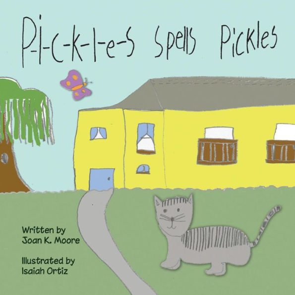 P-i-c-k-l-e-s Spells Pickles