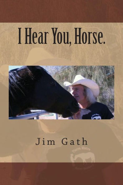 I Hear You, Horse.