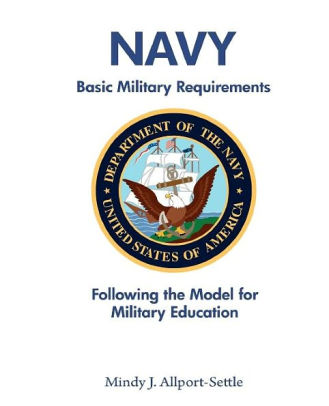 Navy Basic Military Requirements: Following the Model for Military ...