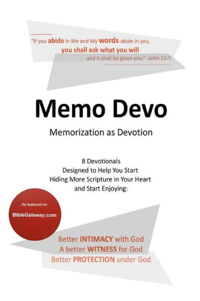 Memo Devo: Memorization as Devotion