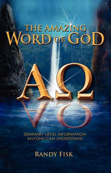 The Amazing Word of God