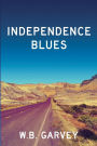 Independence Blues